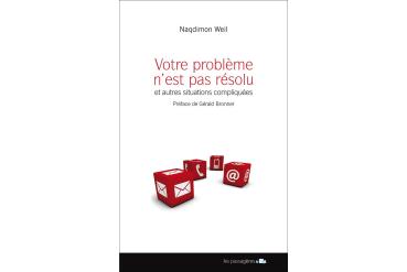 VOTRE PROBLÈME N'EST PAS RÉSOLU