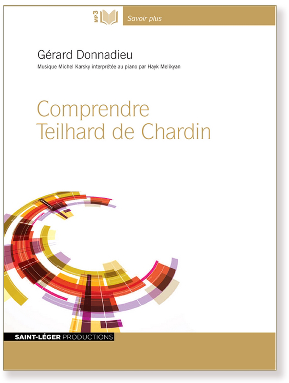 Christianisme, audiolivre, Teilhard de Chardin, Donnadieu