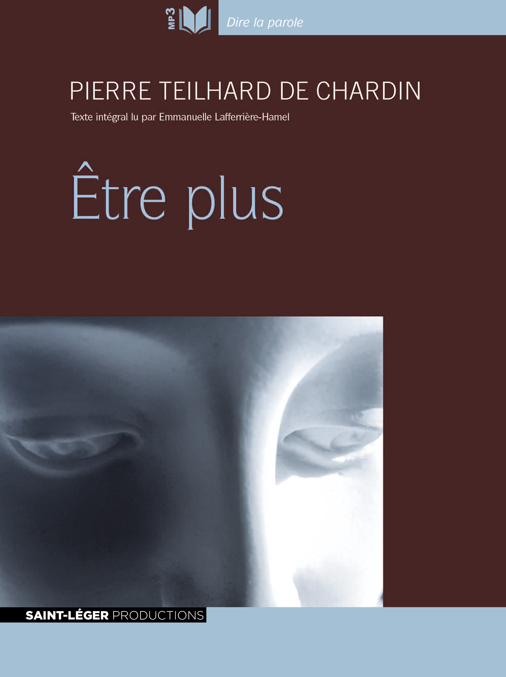 Teilhard de Chardin, être plus, audiolivre