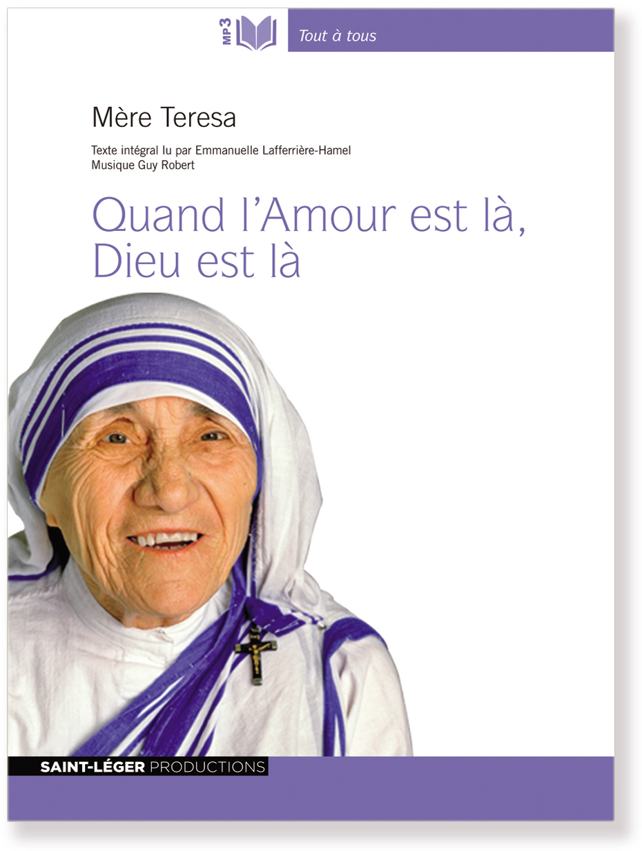Christianisme, audiolivre, Mère Teresa, Amour
