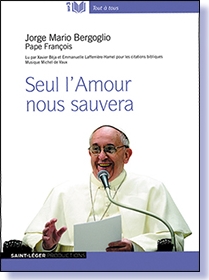 Christianisme, audiolivre, Pape François, Amour