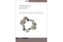 50 PORTRAITS BIBLIQUES Paul Beauchamp sj